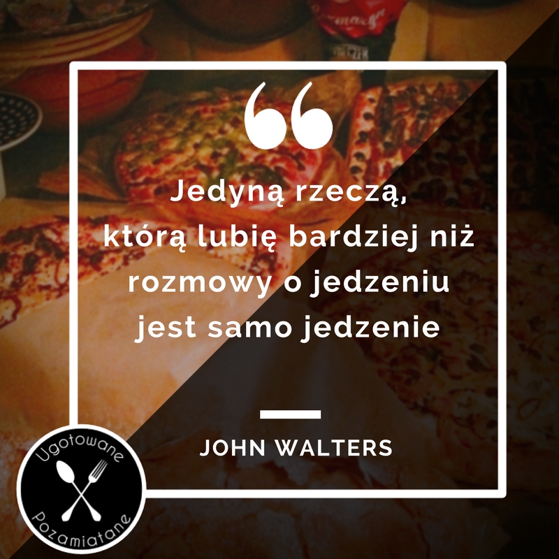 John Walters cytat